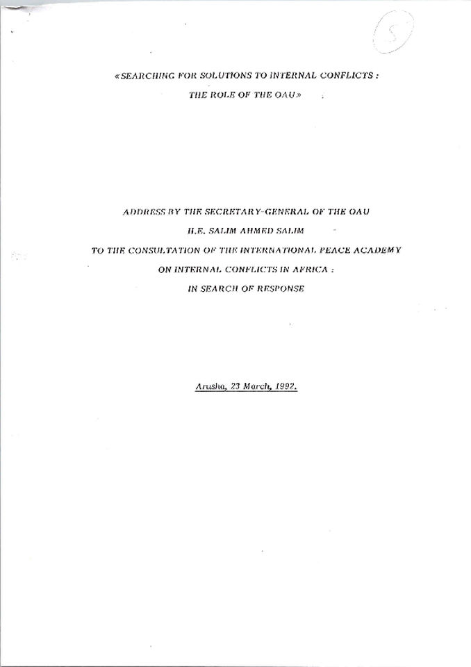 Consultation-of-the-International-Peace-Academy-on-Internal-Conflicts-in-Africa-in-Search-of-Response-Searching-for-Solutions-to-Internal-Conflicts-the-Role-of-the-OAU.pdf