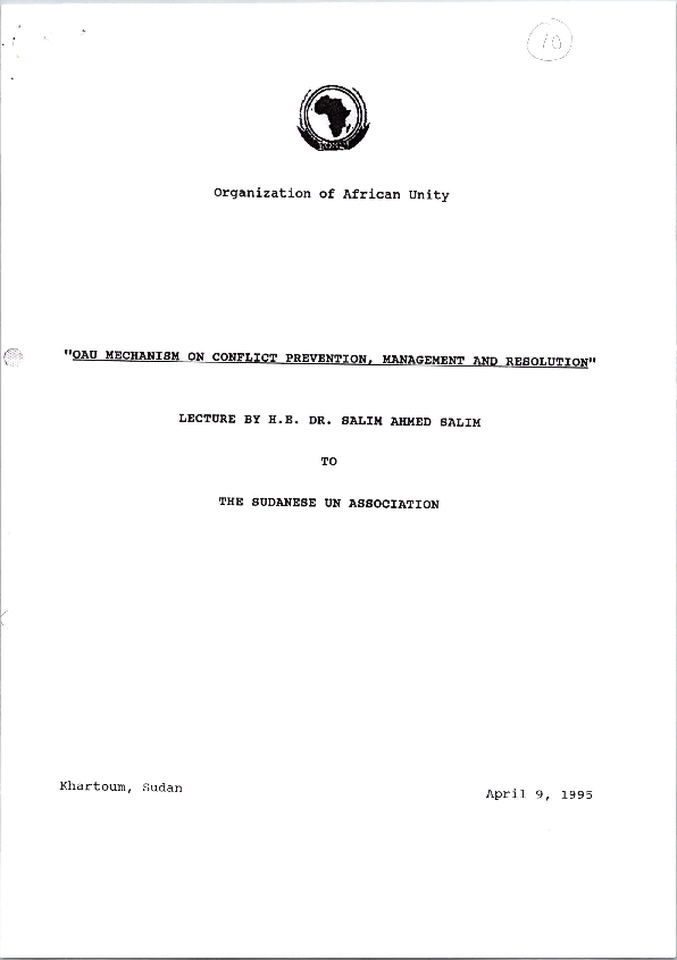 Lecture-to-the-Sudanese-UN-Association-or-OAU-Mechanism-on-Conflict-Prevention-Management-and-Resolution.pdf
